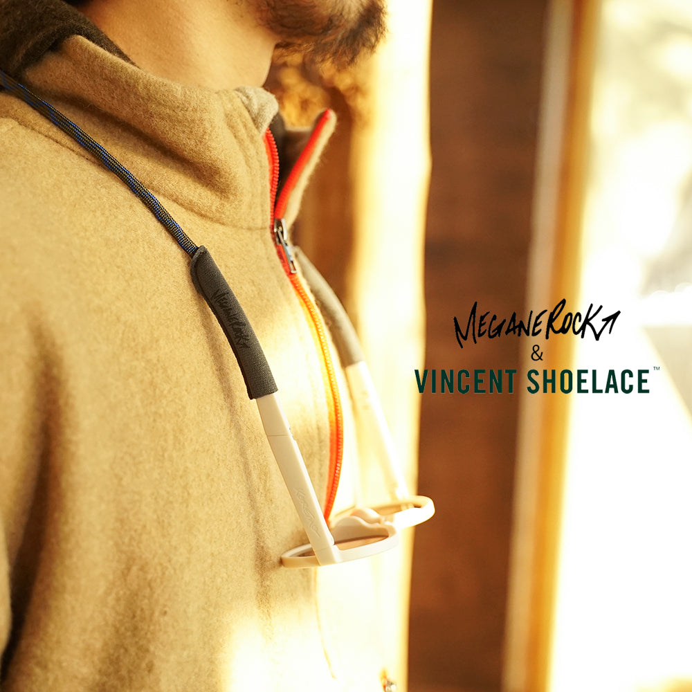 MEGANEROCK & VINCENT SHOELACE  Glasses Code / メガネロック ＆ ヴィンセントシューレース グラスコード